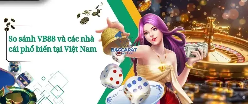 Đánh giá nhà cái Vb88 - Những ưu điểm nổi bật